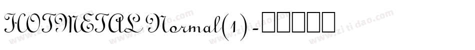 HOTMETAL Normal(1)字体转换